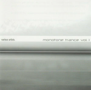 Monotone Trance Vol 1 - Various Artists (CD, 2002) NEW SEALED - Picture 1 of 1