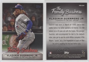 2019 Topps Update The Family Business Vladimir Guerrero Jr #FB-24 Rookie RC