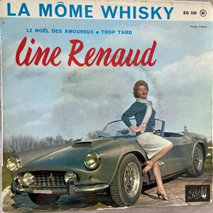 LINE RENAUD: La Môme Whisky +2 (F EP Pathé EG 539 / Mono / NM) - Bild 1 von 3