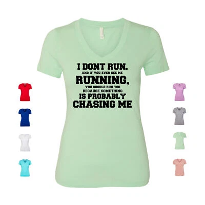 Camisa para mujer I Don't Run If You Ever See Me Running You Should Run Too cuello en V Foto 1 de 3