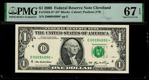 2006 $1 CLEVELAND STAR NOTE PMG 67 EPQ 640K Print Run Fr 1933-D* FRN D00094990* - Picture 1 of 2