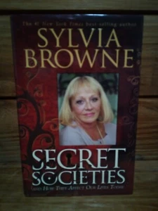 (C4BH) "SECRET SOCIETIES - SYLVIA BROWNE" HARDCOVER / DJ / FIRST EDITION / 2007 - Picture 1 of 24