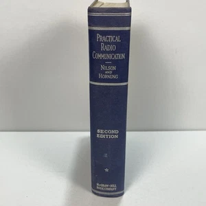 Practical Radio Communication Nilson and Hornung Second Edition 1943 Textbook - Picture 1 of 22