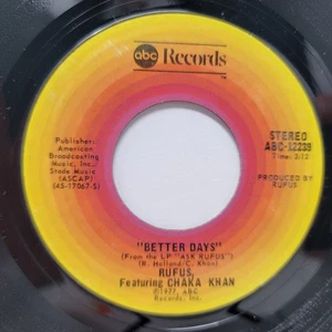 Rufus Better Days / At Midnight 7" 45rpm m- Vinyl Soul Record free sleeve - Imagen 1 de 2