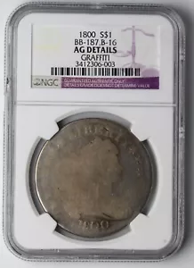 1800 Draped Bust Silver Dollar BB-187, B-16 NGC AG Details Graffiti - Picture 1 of 4