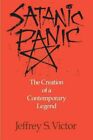 Satanic Panic : The Creation Of A Contemporary Legend, Paperback By Victor, J...