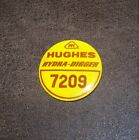 Vintage Hughes Tools Hydra Digger Employee Badge Pinback