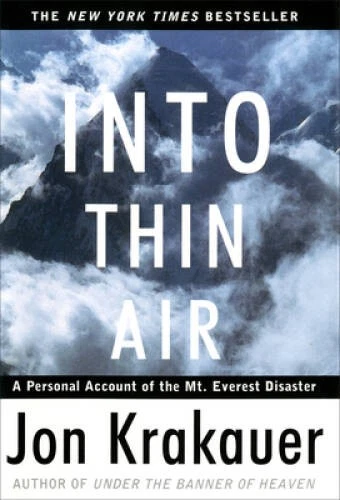 Into Thin Air: A Personal Account of the Mount Everest Disaster - ACCEPTABLE - Image 1 of 1