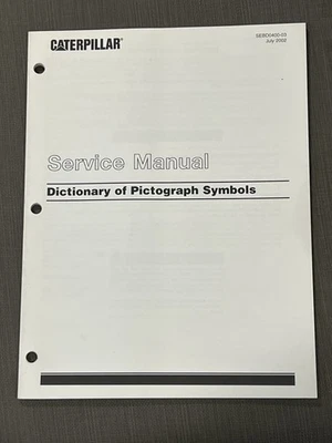 CATERPILLAR SERVICE MANUAL Dictionary Of Pictograph Symbols SEBD0400-03 - Image 1 of 4