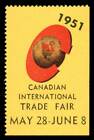 Canada Poster Stamp - 1951 Toronto - Canadian International Trade Fair