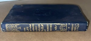 The life of Horatio Lord Nelson by Robert Southey - 1897 Second Edition Book - Imagen 1 de 10