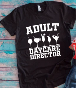 Adult Daycare Director Bartender Black Unisex Short Sleeve T-shirt - Picture 1 of 2