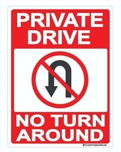 Private Drive No Turn Around Sign 9x12 Metal Red Driveway Parking Signs - Picture 1 of 3