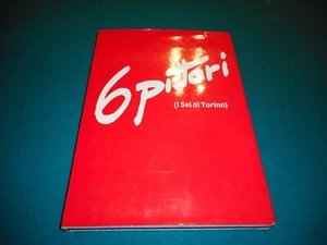 Baraggioli-Riccio 6 PITTORI (I SEI DI TORINO) Ediz. numerata C.R.T. N. 773 1982  - Imagen 1 de 4