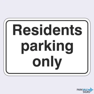 Residents Parking Only Sign - Picture 1 of 1