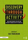 Discovery Through Activity New Paperback Softback