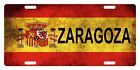 Spain España Flag License Plate  Kingdom of Spain Emblem Zaragoza