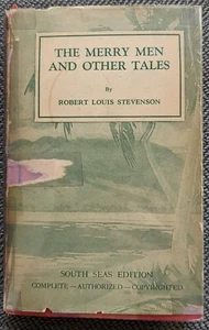 Merry Men & Other Tales Robert Louis Stevenson Scribners 1925 South Seas Edition - Bild 1 von 13