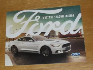 Ford Mustang Shadow Edition Brochure 2017 - 5.0 V8 - Picture 1 of 1