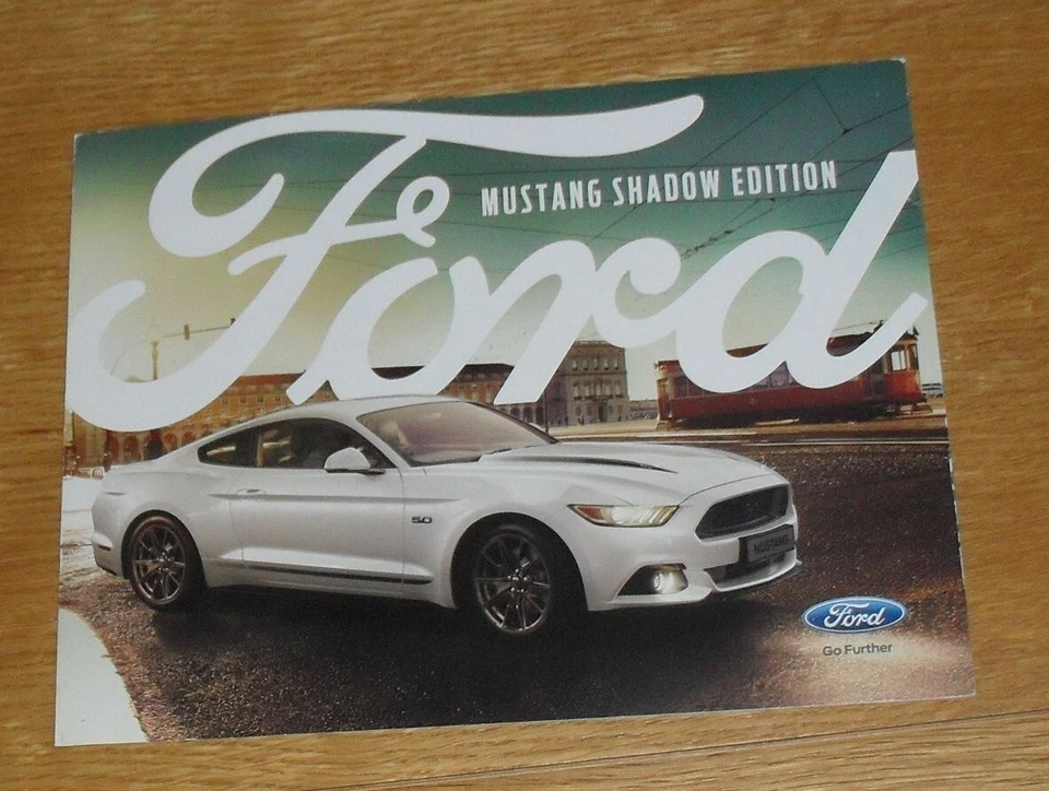 Ford Mustang Shadow Edition Brochure 2017 - 5.0 V8 - Image 1 of 1