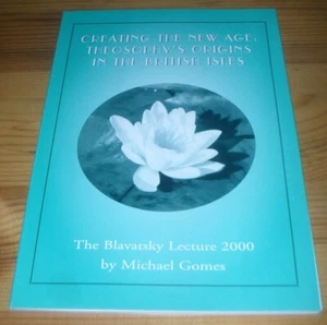 Creating the New Age, M Gomes Theosophical Publishing House 2000 - Picture 1 of 4