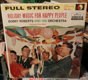 Bobby Roberts & His Orchestra Holiday Music For Happy People Good+ Vinyl LP - Picture 1 of 3