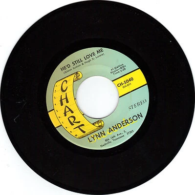 ANDERSON, Lynn  (He'd Still Love Me)  Chart 5040 = MINT VINTAGE record! - Image 1 of 2