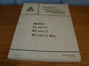 ALLIS-CHALMERS PARTS CATALOG Grain Headers K2 F2 M2 L2 rice #9005949 (J-85) - Picture 1 of 1