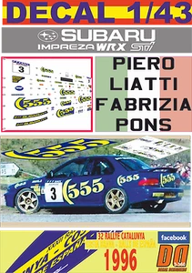 DECAL 1/43 555 P.LIATTI  R.CATALUNYA COSTA BRAVA 1996 2nd (07) - Foto 1 di 1