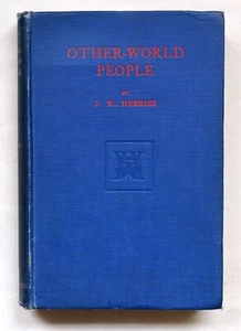 1926 Other World People Herries Conan Doyle Spiritualism Psychics Mediums V Rare - Picture 1 of 20