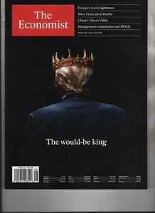 DONALD TRUMP THE WOULD BE KING THE ECONOMIST MAGAZINE FEB 22 2025 NO LABEL - Picture 1 of 1