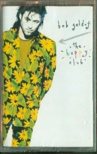The Happy Club Bob Geldof """ MC K7 Tape ComeNuovo - Picture 1 of 1