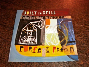 BUILT TO SPILL - PERFECT FROM NOW ON ; ORIG 1ST GERMAN PRESS 1997 NM / NM - Imagen 1 de 4