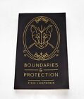 Boundaries And Protection By Pixie Lighthorse 2017 Paperback Book