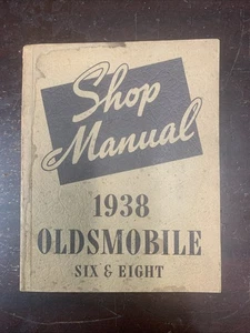 1938 Oldsmobile Six & Eight Shop Manual- Original - Foto 1 di 7