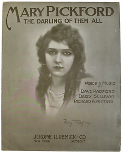 'MARY PICKFORD, THE DARLING OF THEM ALL' 1914 J. REMICK LG FOLIO PAPER SONG BOOK