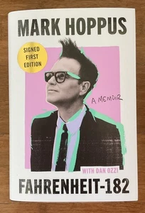 SIGNED Fahrenheit-182 A Memoir by Mark Hoppus FIRST EDITION New blink-182 - Picture 1 of 2