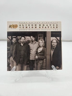 Alison Krauss & Union Station ~ Home On The Highways ~ Band Picked Favs - Изображение 1 из 4