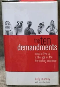 Kelly Mooney / TEN DEMANDMENTS RULES TO LIVE BY IN THE AGE Signed 1st ed 2002 - Picture 1 of 2