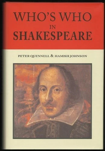 Who's Who in Shakespeare By Peter Quennell, Hamish Johnson. 9780415421430 - Image 1 of 1