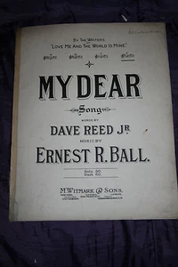 MY DEAR - VINTAGE NOTEN ERNEST R. BALL - Bild 1 von 4