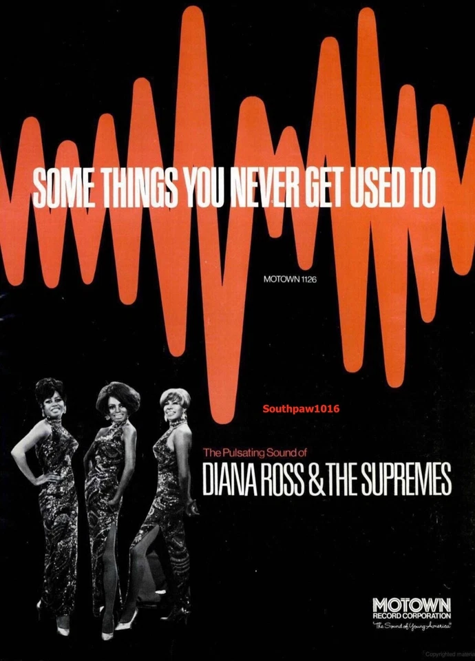 1968 Diana Ross &  Supremes "Some Things You Never Get Used To Promo Reprint Ad - Image 1 of 1