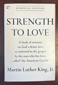 PB STRENGTH TO LOVE By Martin Luther King JR 1968 Vintage Memorial Edition Book - Imagen 1 de 5