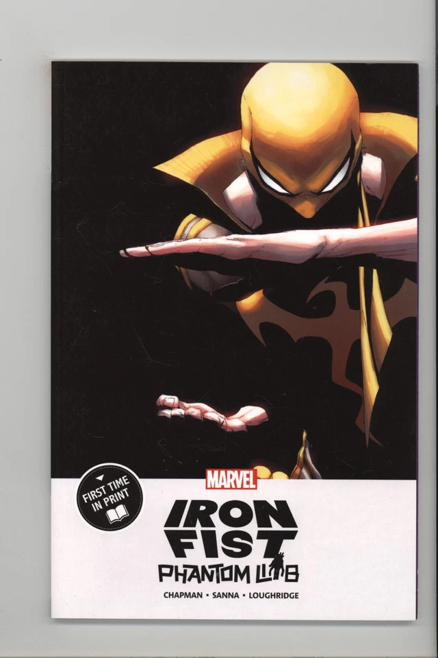 Iron Fist : Phantom Limb NEW Never Read TPB - Image 1 of 3
