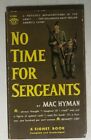 NO TIME FOR SERGEANTS by Mac Hyman (1956) Signet movie paperback 1st