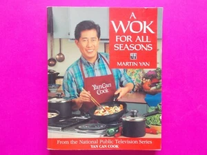 A WOK FOR ALL SEASONS by MARTIN YAN - YAN CAN COOK **LIKE NEW - Picture 1 of 6