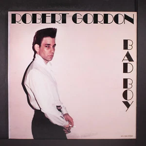ROBERT GORDON: bad boy RCA 12" LP 33 RPM - Picture 1 of 2