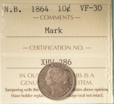 1864 New Brunswick Silver 10 Cents  - Graded - ICCS VF-30 - SERIAL# XHW 286 - Image 1 of 2