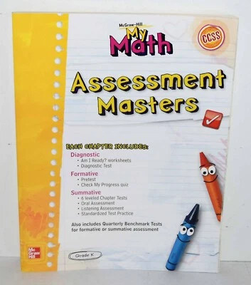 McGraw Hill My Math Grade K  2013 Assessment Masters Brand New FREE SHIPPING !!! - Image 1 of 2