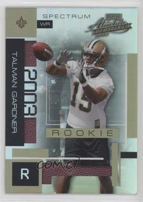 2003 Playoff Absolute Memorabilia Spectrum /100 Talman Gardner #113 Rookie RC - Image 1 of 2